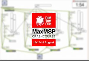 Dim Sum Labs - MaxMSP CrashCourse