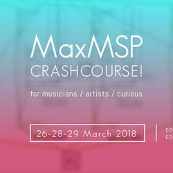 MaxMSP Crash Course