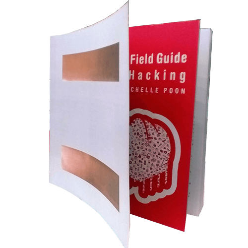 The Field Guide to Hacking